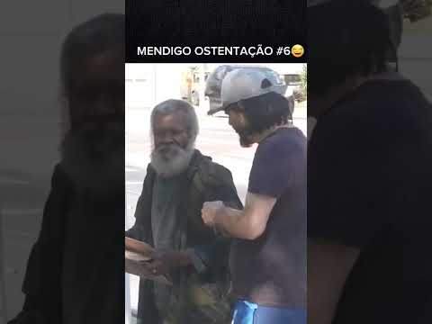 MENDIGO OSTENTAÇÃO PARTE 6 Pegadinha Pegadinhas Mendigo Ostentação