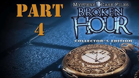 Mystery Case Files Broken Hour: Part 4