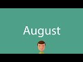 How to say August