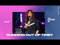 Running Out of Time? - Stephanie Ike