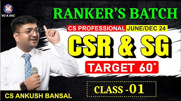 CS PROFESSIONAL | CSR & SG | INTRO CLASS 1 | ELECTIVE PAPER | NEW SYLLABUS | BY CS ANKUSH BANSAL