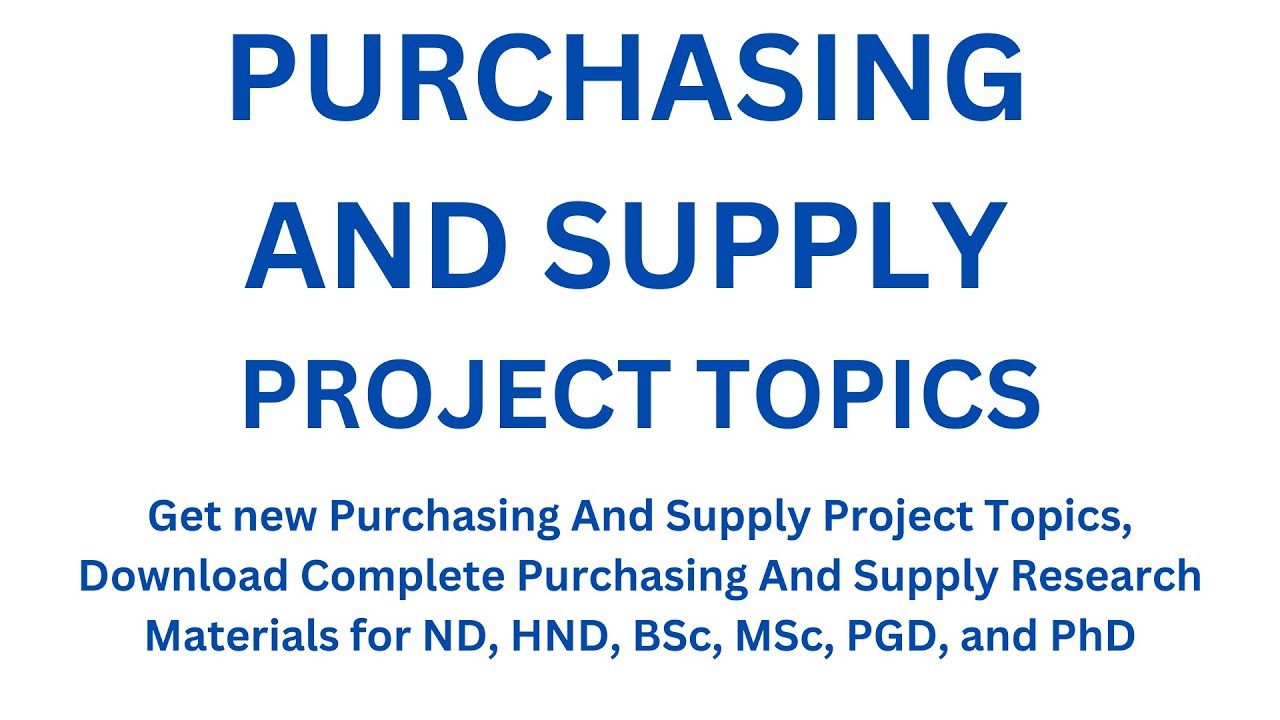 research project topics in purchasing and supplies management