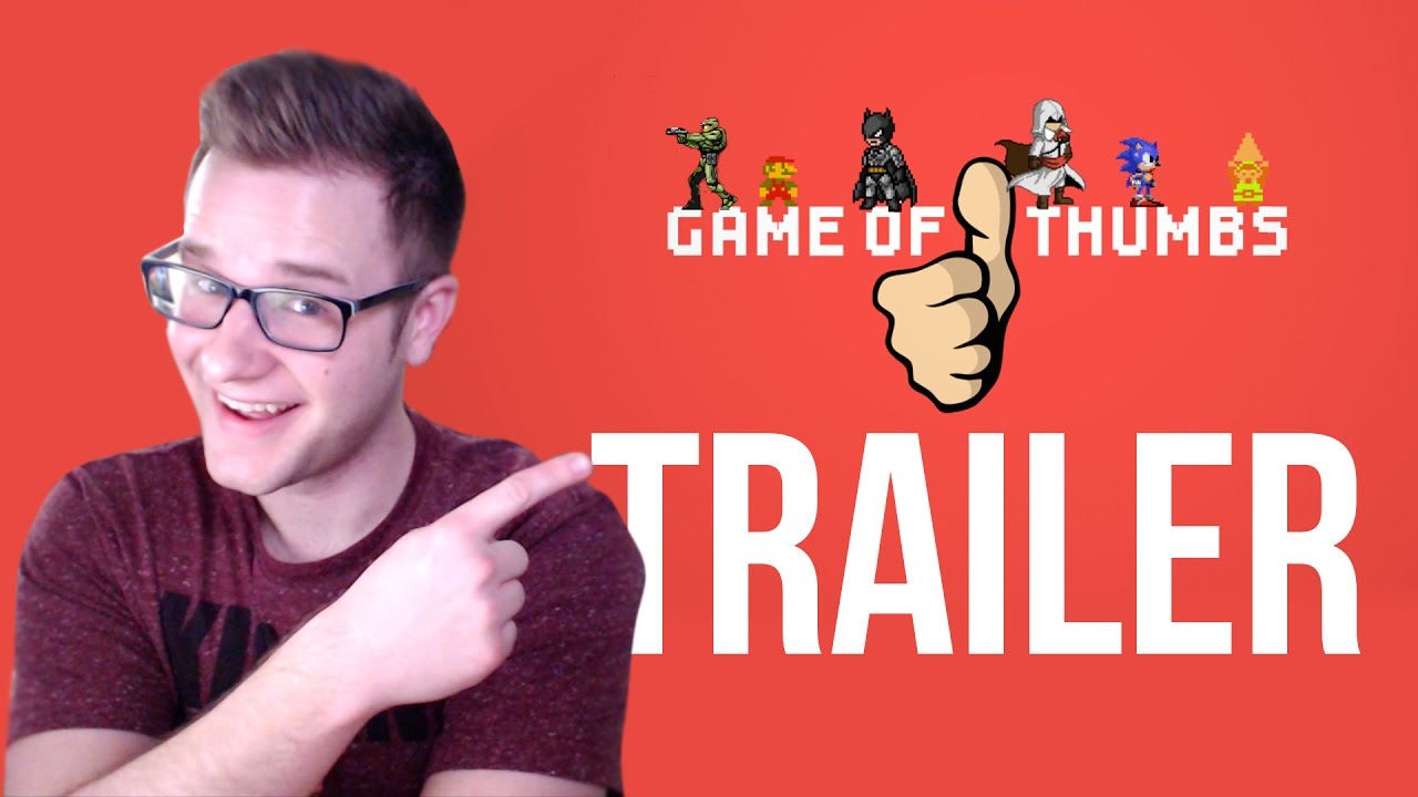 Game of Thumbs Trailer