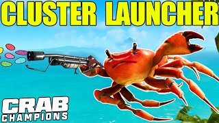 INSANE AURAS Almost Broke My Game lol | Crab Champions Cluster Launcher Gameplay