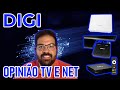 OPINI&Atilde;O sobre TV e NET DIGI | VICIADO COMENTA