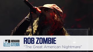 Rob Zombie &quot;The Great American Nightmare&quot; Live at the Howard Stern Birthday Bash (2014)