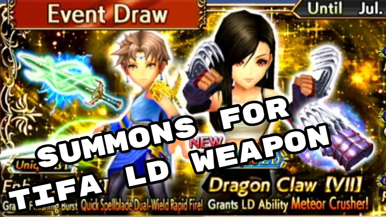 Summons for Tifa's LD Weapon - DFFOO - Dissidia Final Fantasy: Opera Omnia