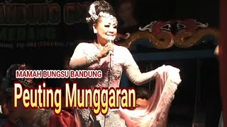 JAIPONG DANGDUT PEUTING MUNGGARAN MAMAH BUNGSU BANDUNG EDISI JADUL MANTUL