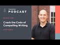 Lawyerist podcast 495 crack the code of compelling writing with todd rogers