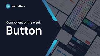 Button (Component of the Week)