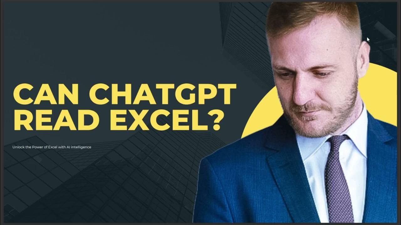 CAN CHATGPT READ EXCEL YouTube