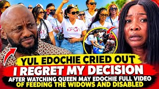 YUL EDOCHIE CRIED OUT I REGRET MY DECISION AFTER WATCHING QUEEN MAY EDOCHIE FULL VIDEO OF FEEDING TH