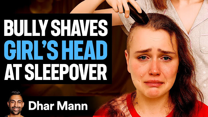 Bully SHAVES GIRL'S HEAD At Sleepover | Dhar Mann Studios