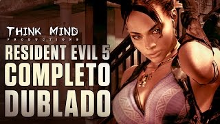 Resident Evil 5 - O Filme | Game Completo Dublado PT-BR