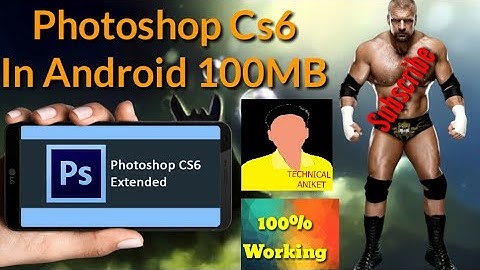 How To Download Photoshop Cs6 In Android