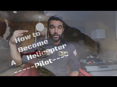 Cómo convertirse en un piloto de helicóptero