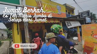 Jumat Berkah, Es Teh Manis Jumbo di Setiap Hari Jumat