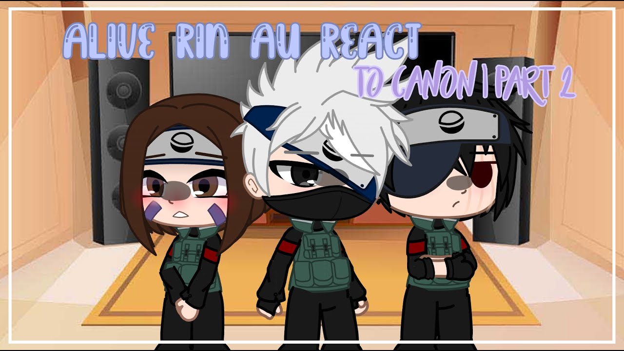 Rin And Obito React To Kakashi