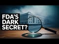 Shocking Truth About FDA Drug Approvals!