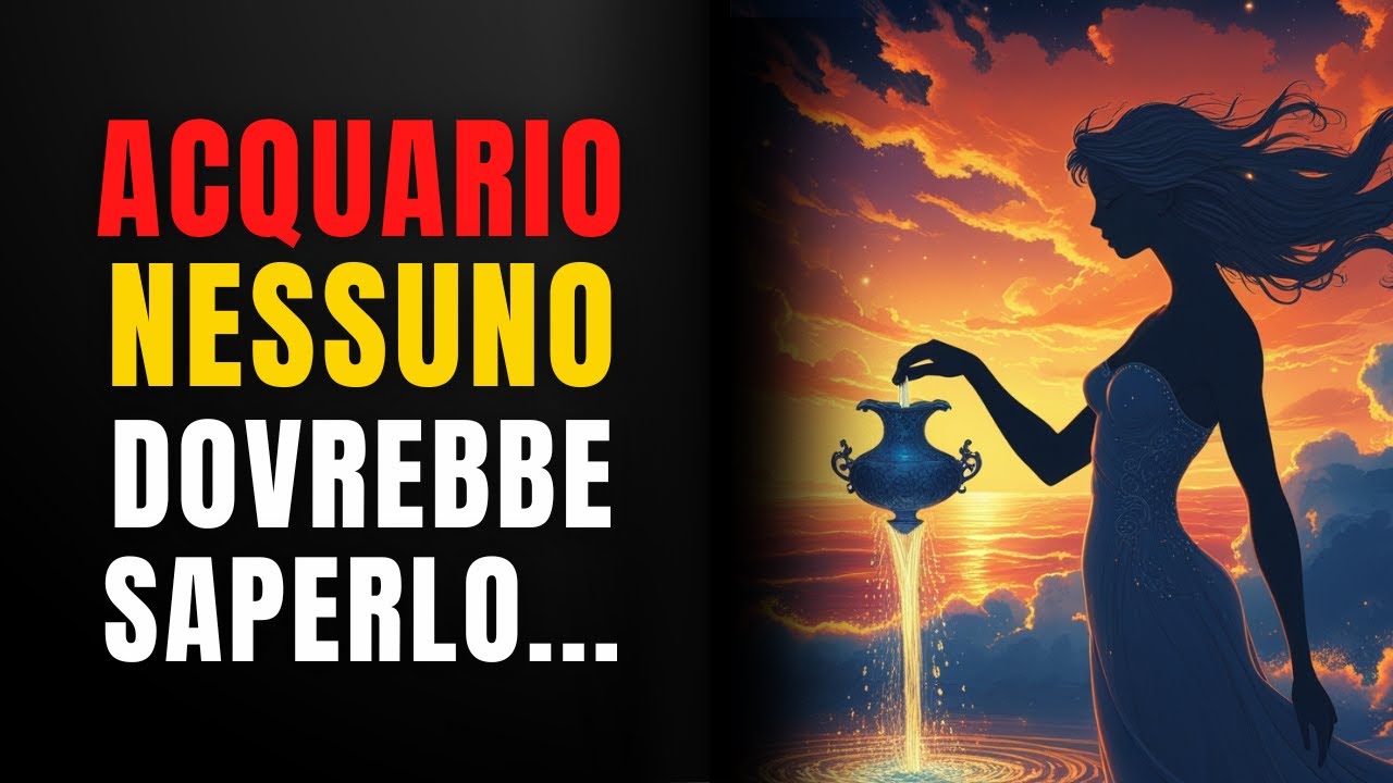 ♒IL SEGRETO PROIBITO dietro il SEGNO di ACQUARIO (NESSUNO ha il CORAGGIO di DIRLO)