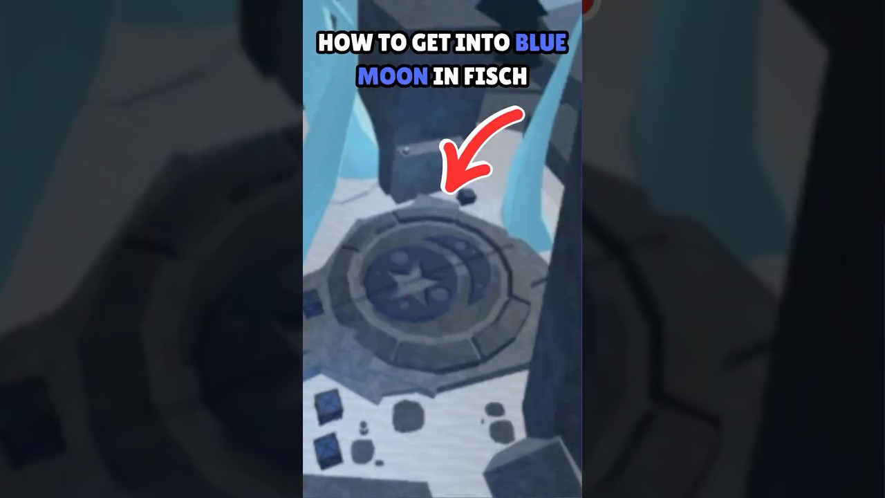 How to get into Blue Moon in Fisch | Roblox
