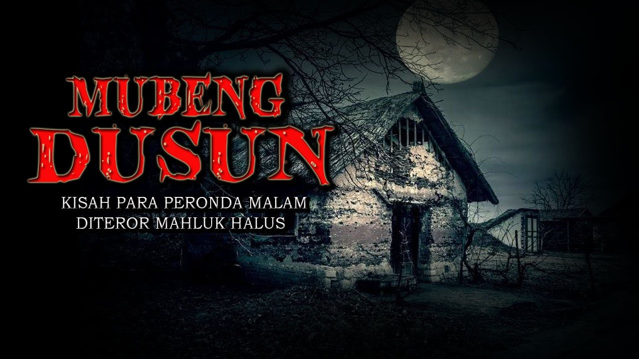 KISAH NYATA PARA PERONDA MALAM YANG DITEROR MAHLUK HALUS DI SEBUAH DUSUN