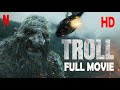 Troll 2022 Full Movie HD Quality 