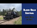 Black Hills Central: Last Days of July