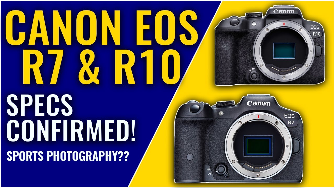 Canon EOS R7 & EOS R10 Specs Sports photography cameras?? YouTube
