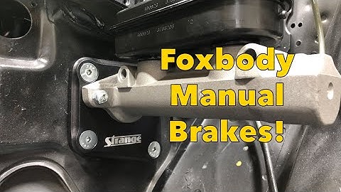 How To Install Strange  Foxbody  Manual Brake Kit! + How To Bench Bleed A Master Cylinder..