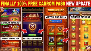 New Update Free Carrom Pass OR More  | Free Rewards For Watching Ads 🤯🎉 screenshot 1