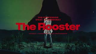 The Professor Ft.dr Cordoba-The Roosterstarring Dr.feelgood