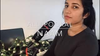 Alli Pookal | Naam (Female Version) Cover by Teshana Thana Balan