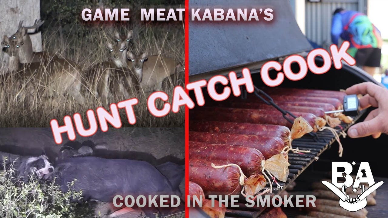 HUNT CATCH COOK Game meat Venison & Pork Kabanas cooked in the smoker