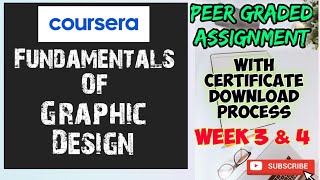 Fundamentals of graphic design week 3&4 answers||Graphic design quiz answers||Peer graded assignment