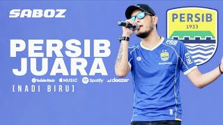 PERSIB JUARA - SABOZ (Official Video Visualizer) | LAGU ANTHEM UNTUK PERSIB