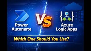 Power Automate vs Azure Logic Apps Explained | Use Cases, Costs &amp; Architecture