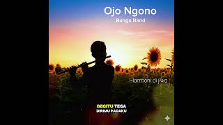 Ojo Ngono | Bunga Band | Flute Version | Harmoni  di jiwa
