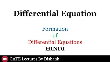 [Hindi] Formation of Differential Equations l GATE 2021