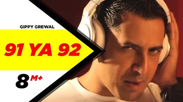 91 Ya 92 (Official Video) | Gippy Grewal | Best Of Luck | New Punjabi Song 2013 | Speed Records