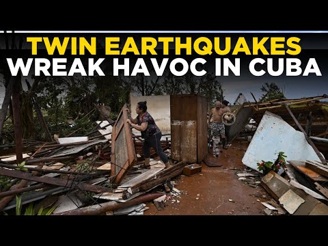 Cuba Earthquake News LIVE | Two Powerful Earthquakes Shatter Cuba | Earthquake In Cuba Today LIVE