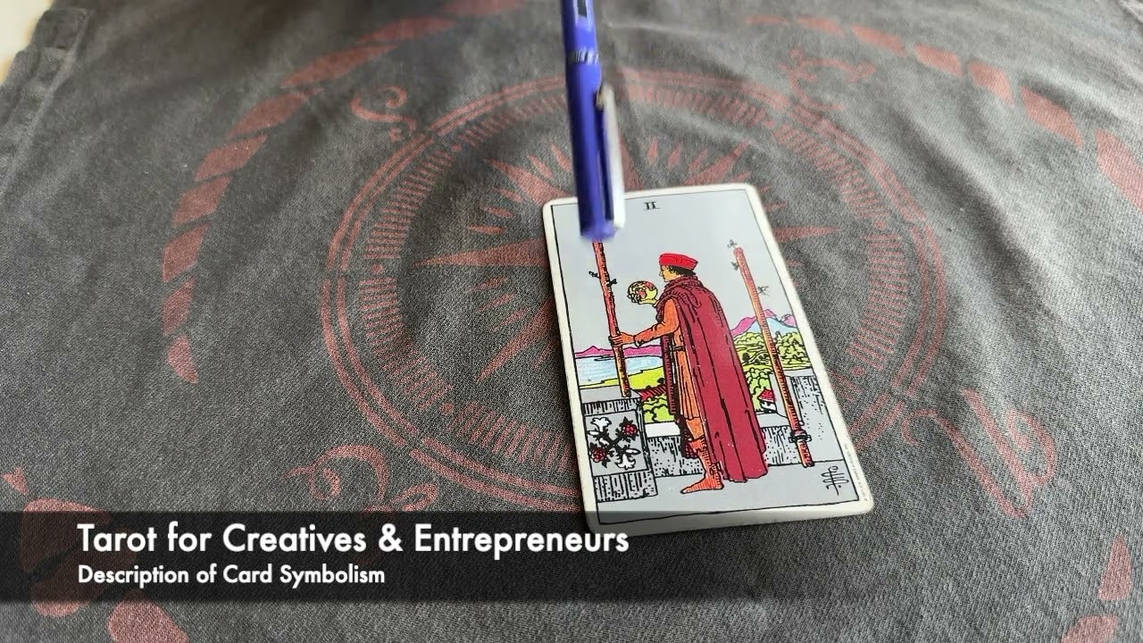 Tarot for Creatives & Entrepreneurs: Vision of Planning with Two of Wands