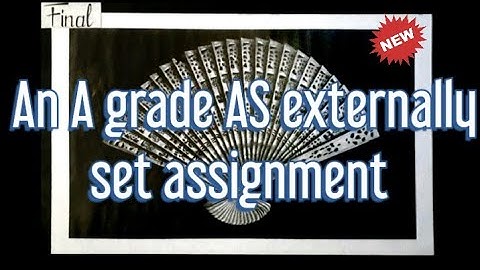 An A grade AS Externally set assignment