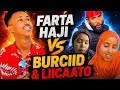 FARTA XAJI,KA BALAADHISAY BURCIID IYO LIICAATO