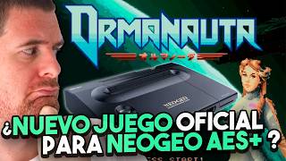 Así es el PRIMER NUEVO juego de NEOGEO AES+ : ORMANAUTA