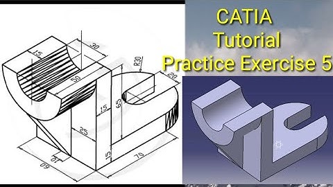 Catia Tutorial Practice Exercise 5 for beginners Cad Basics