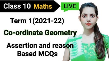 CBSE(NCERT) Maths Class X Chapter 07 Coordinate Geometry Assertion and Reasoning based Questions