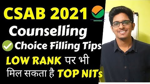 Csab Counselling 2021 | Choice Filling | Csab Counselling Complete Procedure