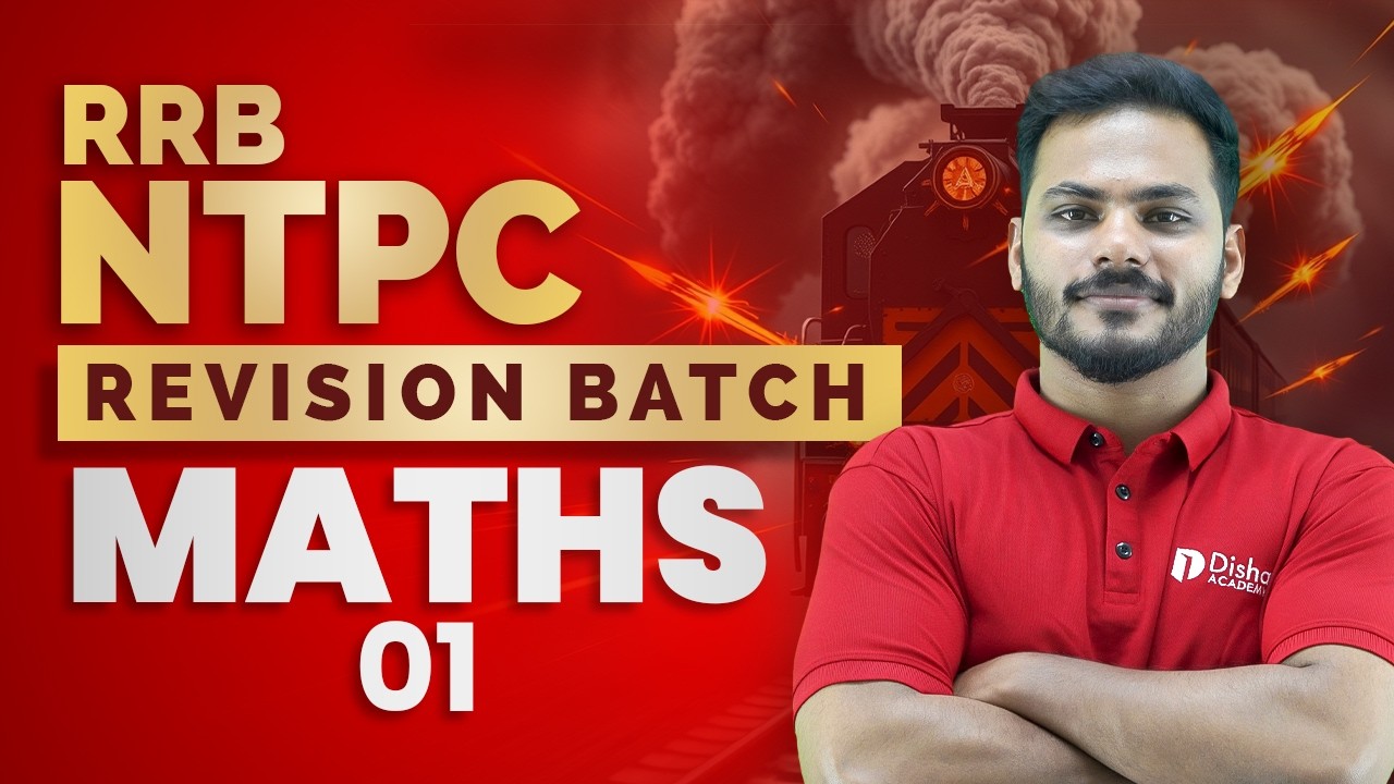 RRB NTPC | REVISION BATCH | MATHS | LIVE AT 7.00 PM ,