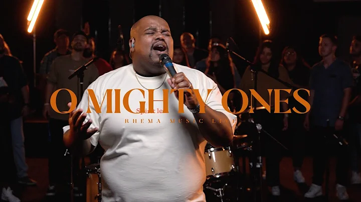O Mighty Ones | feat. Anthony Washington | Rhema M...
